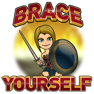 brace yourself.png